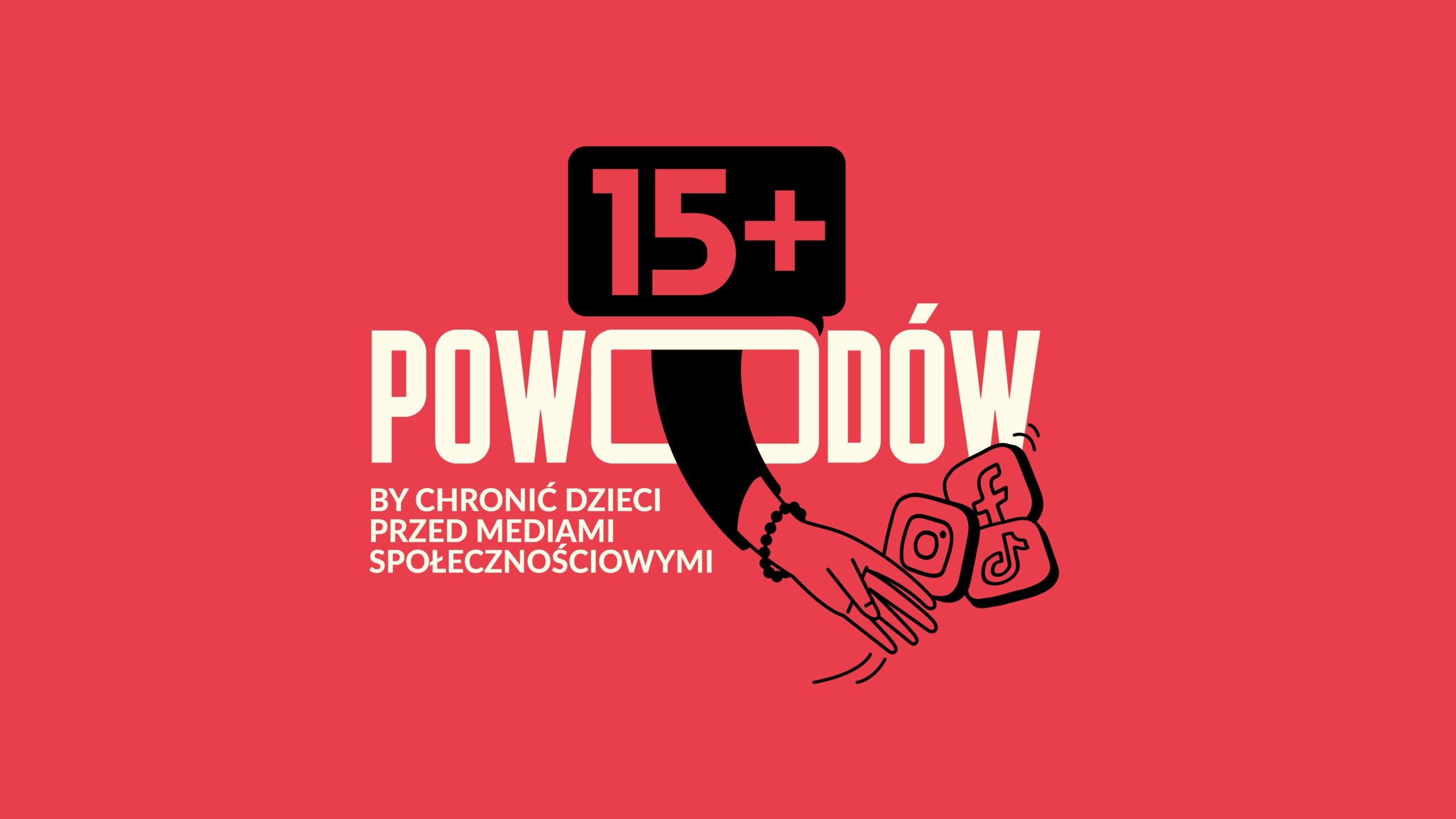 Kampania 15 POWODÓW (2026)